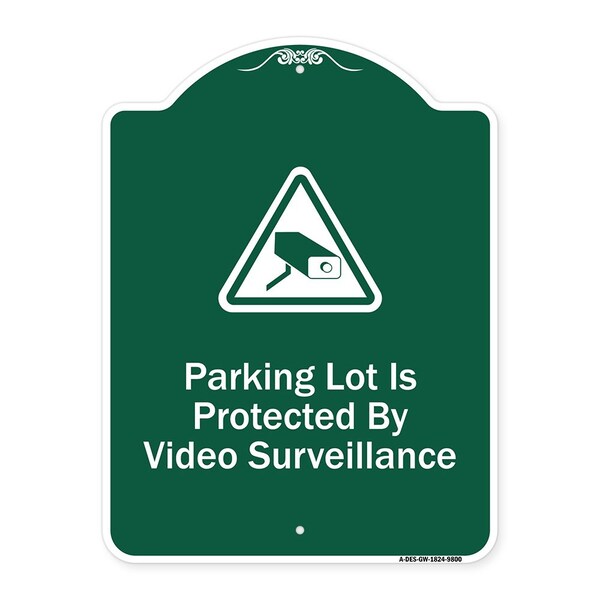 Parking Lot Is Protected By Video Surveillance With Graphic Aluminum Sign, 24" x 18", GW-1824-9800